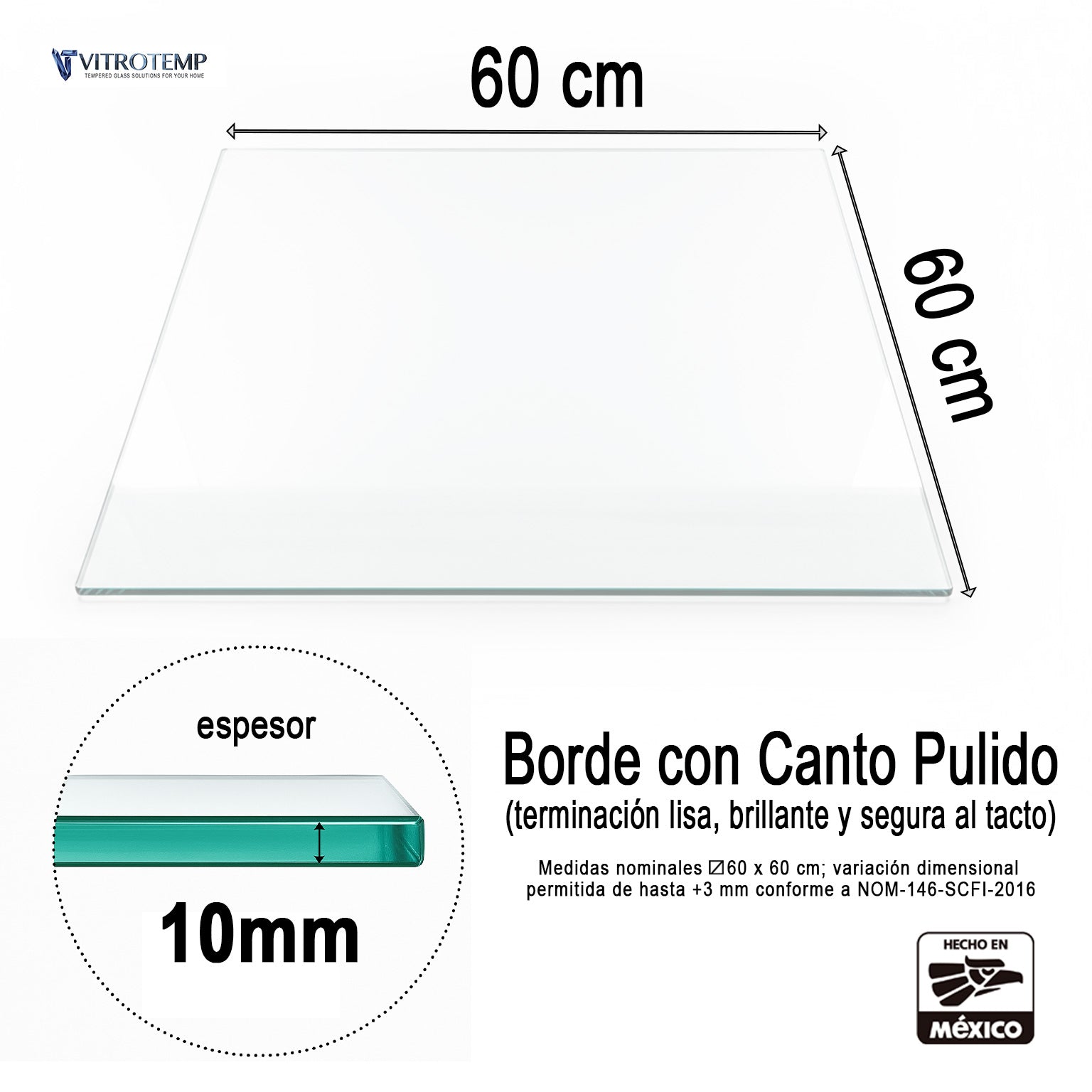 Cubierta Cuadrada Vidrio Templado Claro medidas 60 x 60 cm espesor 10mm y acabado canto pulido - VitroTemp