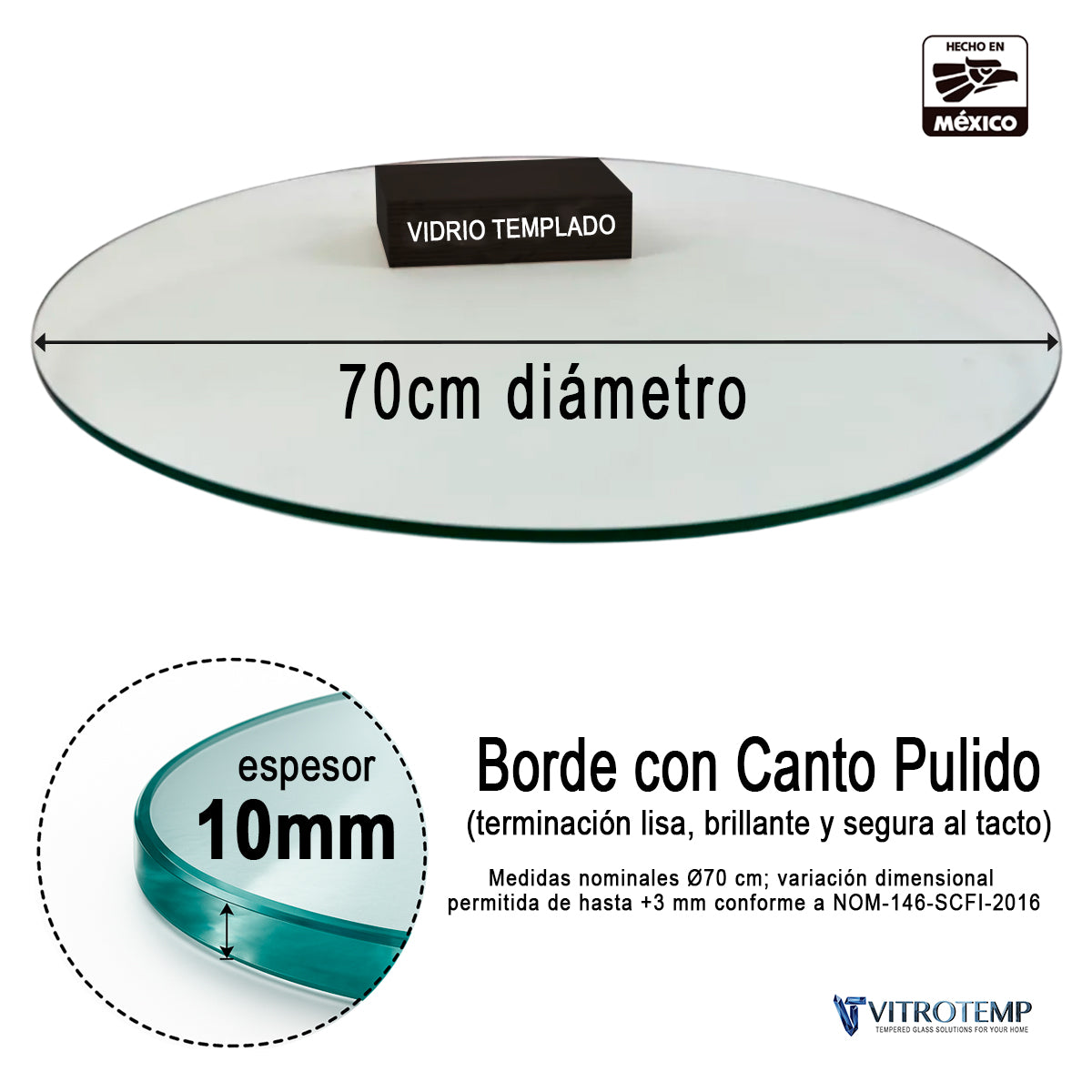 Cubierta Circular Vidrio Claro Templado 70cm Diámetro espesor de 10mm y acabado canto pulido - VitroTemp